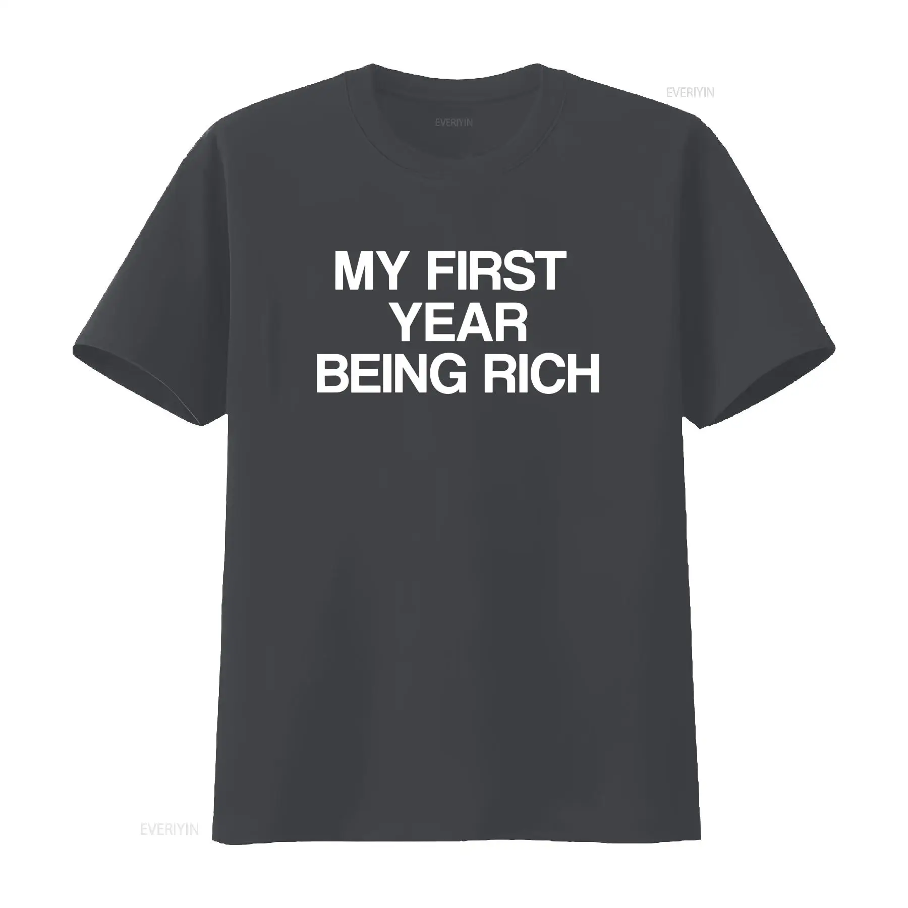 First Year Being Rich T Shirt  - Luxury Lifestyle Rich 评论和价格